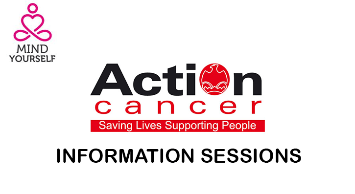 Action Cancer Information Sessions 